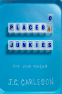 Cover Image: Placebo Junkies
