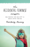 Cover Image: The Accidental Feminist