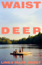 Cover Image: Waist Deep
