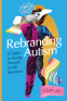 Cover Image: Rebranding Autism