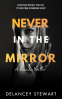 Cover Image: Never in the Mirror