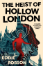 Cover Image: The Heist of Hollow London