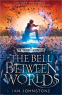 Cover Image: The Bell Between Worlds