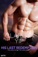 book cover for His Last Redemption (Entangled Ignite)