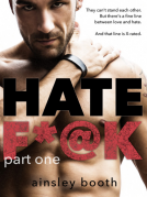book cover for Hate F*@k: Part One