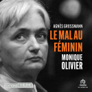 Couverture du livre pour Monique Olivier, le mal au féminin