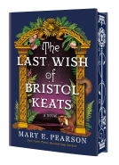 book cover for The Last Wish of Bristol Keats