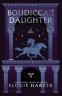 Cover Image: Boudicca's Daughter