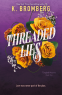 Cover Image: Threaded Lies