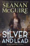 Cover Image: Silver and Lead
