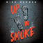 Cover Image: Up in Smoke