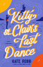 Cover Image: Kitty St. Clair's Last Dance