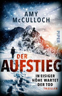 Buchcover für Der Aufstieg – In eisiger Höhe wartet der Tod