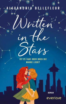 Buchcover für Written in the Stars – Ist es fake oder doch die wahre Liebe?