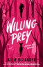 Cover Image: Willing Prey