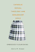book cover for Catholic Sexual Theology and Adolescent Girls