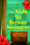Cover Image: The Night We Became Strangers