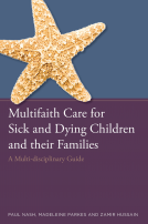 book cover for Multifaith Care for Sick and Dying Children and their Families