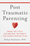 Cover Image: Post-Traumatic Parenting
