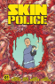 Cover Image: Skin Police Vol. 1