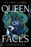 Cover Image: Queen of Faces (Book 1)
