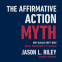 Cover Image: The Affirmative Action Myth
