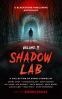 Cover Image: Shadow Lab, Volume Two