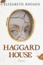 Cover Image: Haggard House