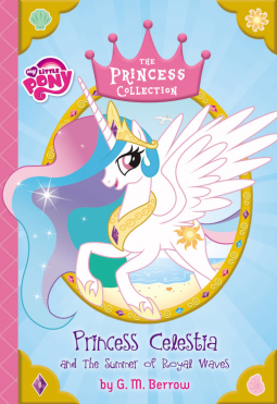 book cover for My Little Pony: Princess Celestia and the Summer of Royal Waves