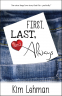 Cover Image: First, Last, and Always