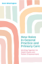 Cover Image: New Roles in General Practice and Primary Care