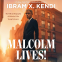 Cover Image: Malcolm Lives!
