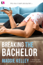 Cover Image: Breaking the Bachelor