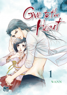 book cover for Give to the Heart Volume 1