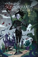 book cover for Edward Scissorhands Volume 1: Parts Unknown