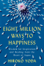 Cover Image: Eight Million Ways to Happiness