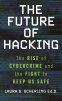 Cover Image: The Future of Hacking