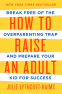 Cover Image: How to Raise an Adult
