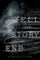 book cover for Tell the Story to Its End