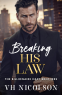 Cover Image: Breaking His Law