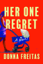 Cover Image: Her One Regret