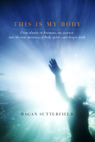 book cover for This Is My Body