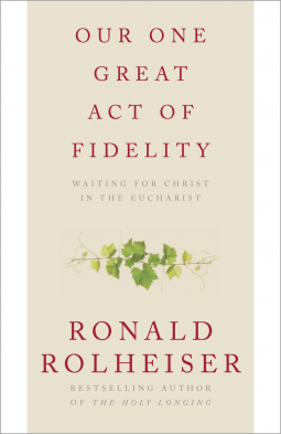 book cover for Our One Great Act of Fidelity