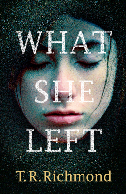 book cover for What She Left