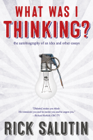 book cover for What Was I Thinking?