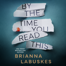 book cover for By the Time You Read This
