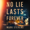 Cover Image: No Lie Lasts Forever