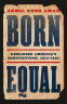 Cover Image: Born Equal