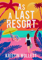 book cover for As a Last Resort