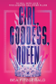 Cover Image: Girl, Goddess, Queen